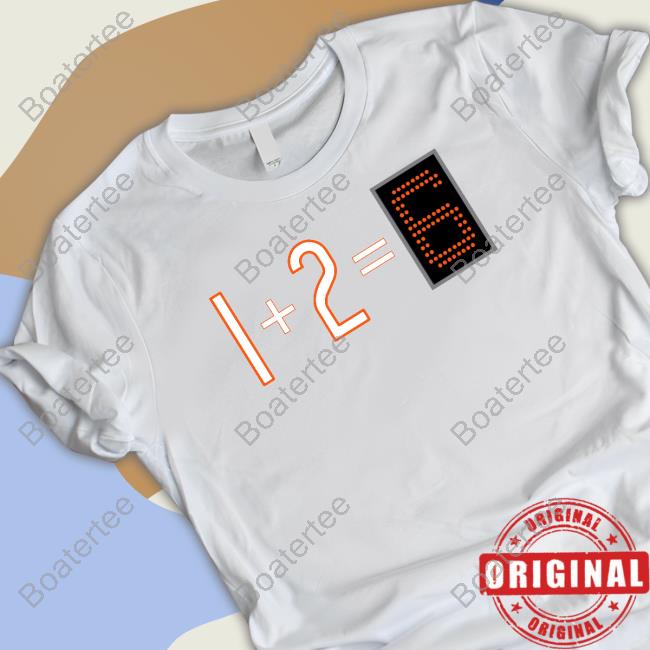 1+2=6 Tee Shirt
