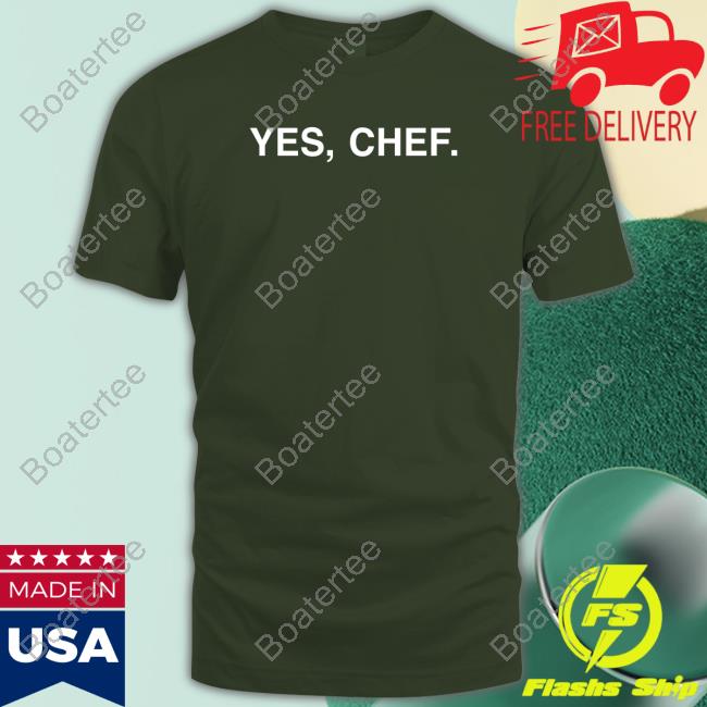 Yes Chef Shirt