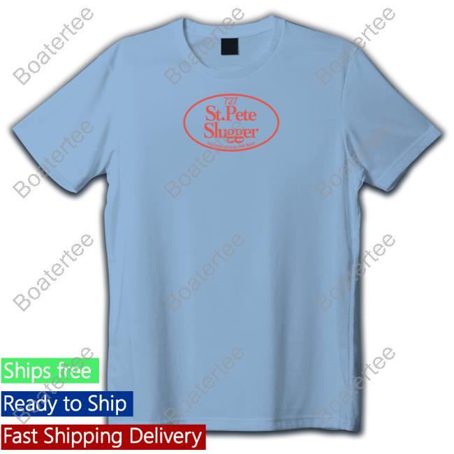 727 St. Pete Slugger This Shits Got Pop Deli Sport Shirt Pete Fairbanks