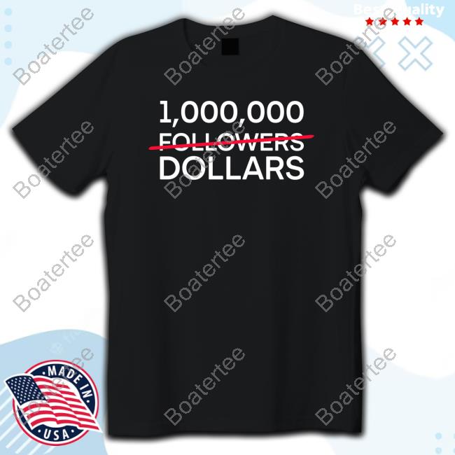 1,000,000 Followers Dollars Sweatshirt