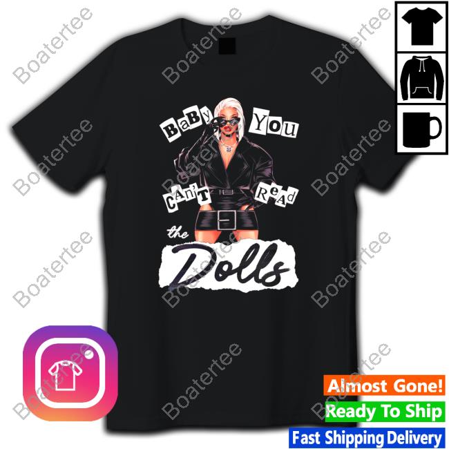 You Can't Read The Doll Top Shirt